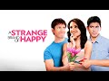 A Strange Brand Of Happy (2013) | Full Movie | Joe Boyd | Rebecca St. James | Shirley Jones