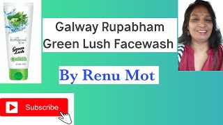 Galway Rupabham Green Lush Facewash by Renu Mot #galway #galwaykart screenshot 5
