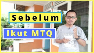 Dengarkan ini sebelum ikut MTQ...