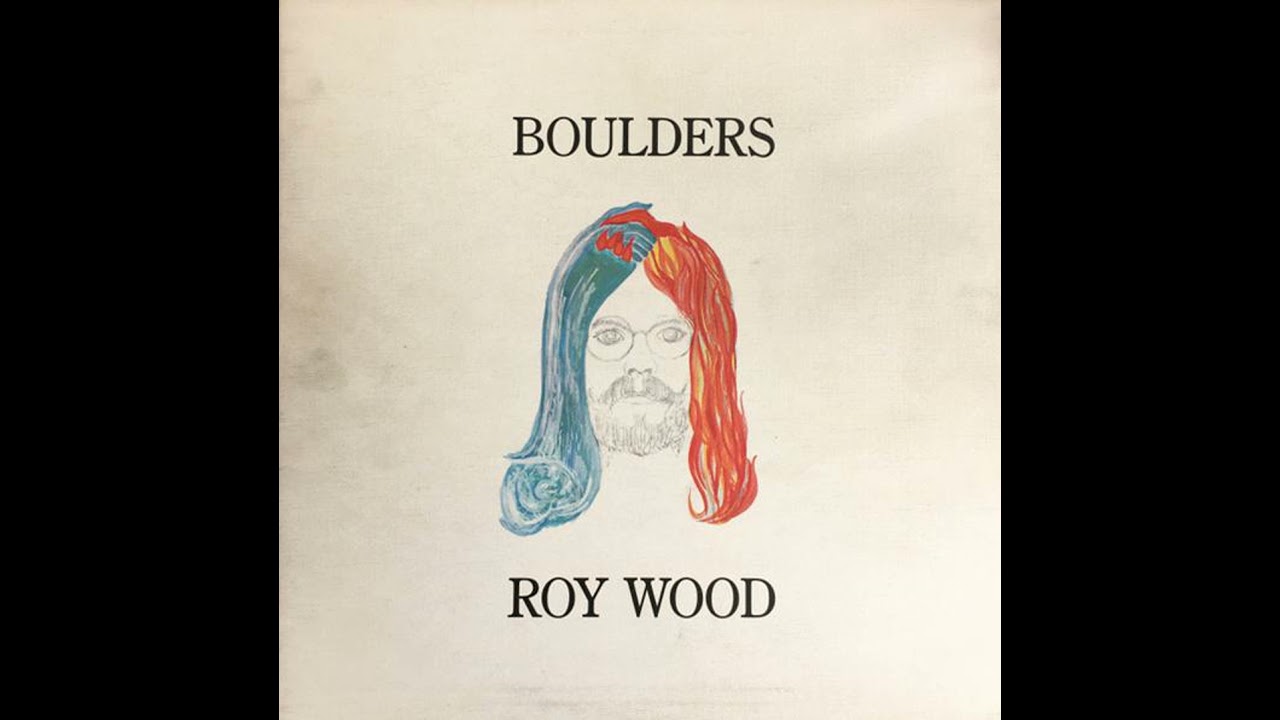 Roy Wood - Boulders - YouTube
