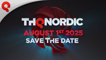 THQ Nordic | Save The Date 2025