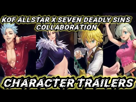 KoF Allstar X Seven Deadly Sins Character Reveal Trailers