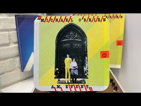 Michael O'Brien — MICHAEL O'BRIENA M. EVENT- Vinyl Recorded 1982