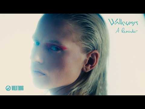 WALKWAYS - A Reminder