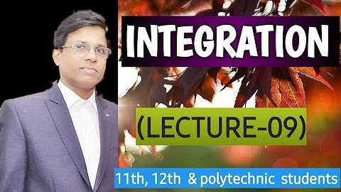 Integration ( Lecture-09)|(Rational  & Irrational functions-01)|by Vikas