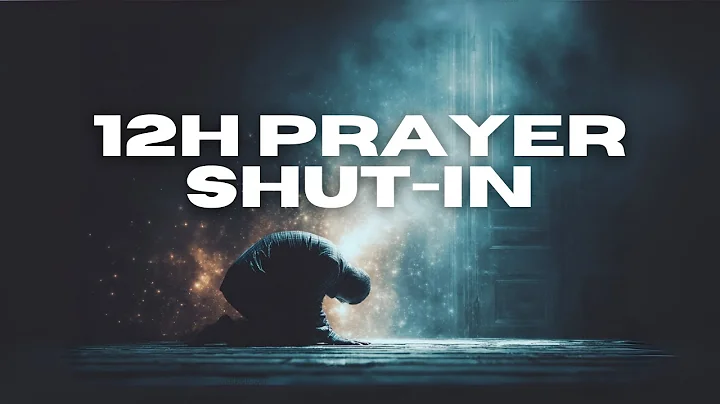 12 Hours Prayer