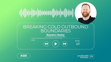 Breaking Cold Outbound Boundaries | Predictable Revenue Sales Tips