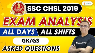 SSC CHSL (12 Oct - 21 Oct 2020, All Shifts) | GK CHSL Exam Analysis | GK by Alok Bajpai