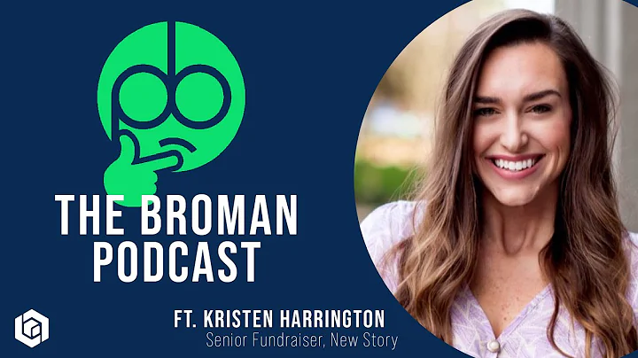 Kristen Harrington | Broman Podcast 138