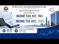 Program on Income-tax Act, 1961 vis-à-vis Income-tax Act, 2025 9th May 2026