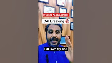 ICAI BREAKING & My Gift Announcement For Inter & Final #castudents #icai #caexam #Jan26caexam