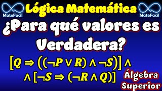 06. Determinar los valores de P, R, S, para que la proposición lógica compuesta sea Verdadera