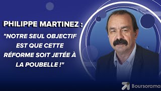 Philippe Martinez (CGT) : 