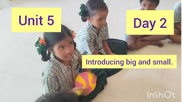 Unit 5 My family/ Day 2/2a.Introducing big and small/English Ennum Ezhuthum25-26 Term 1