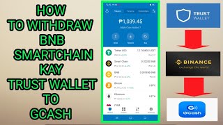 TRUST WALLET TO GCASH WITHDRAWAL | STEP BY STEP