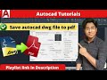 How to save autocad drawing as pdf | How to print DWG file to pdf