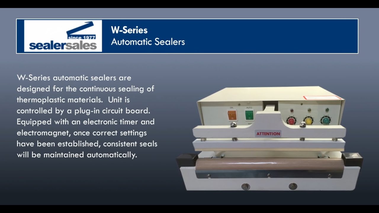 Sealer Sales WSeries Automatic Sealers YouTube