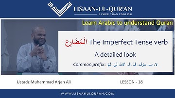 Arabic verbs the Imperfect tense الْمُضَارِع in detail [# L18]