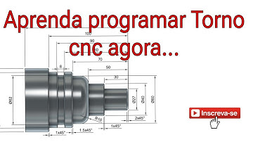 Programação de torno CNC completa, passo a passo, sugestão de vídeo de inscrito.