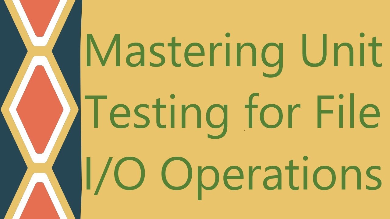 Mastering Unit Testing for File I/O Operations - YouTube