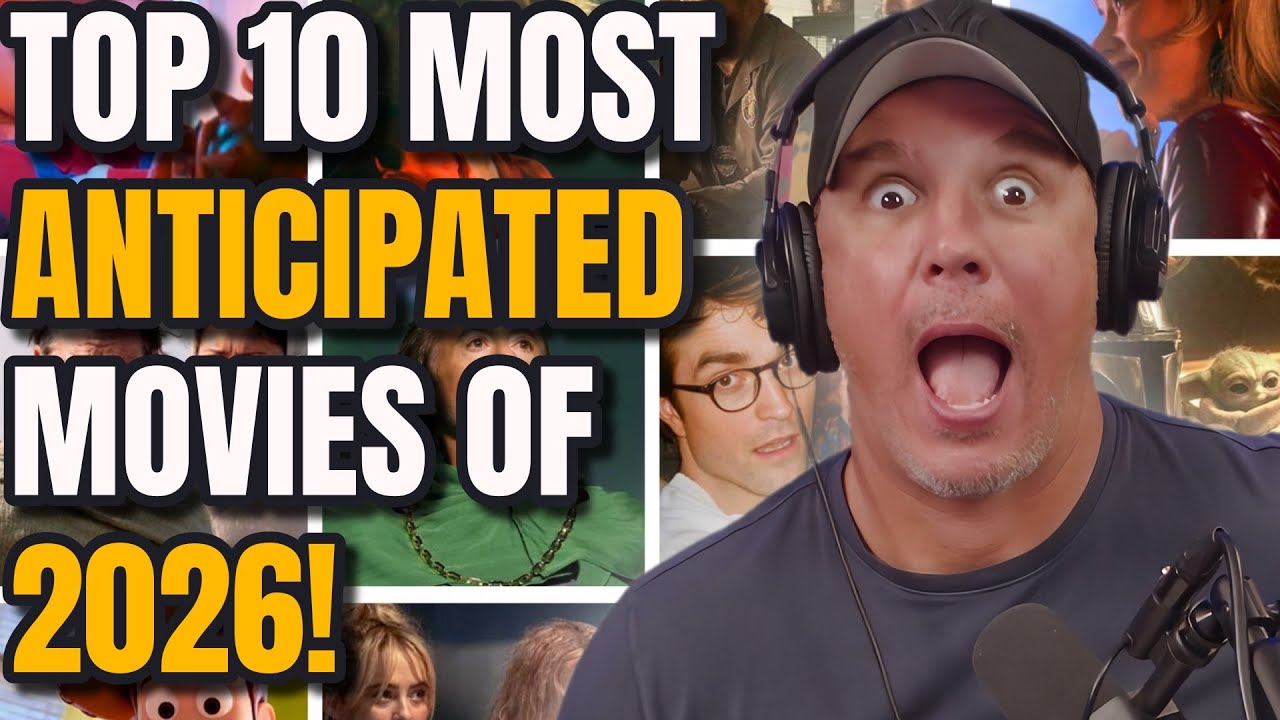 TOP 10 MOST ANTICIPATED MOVIES OF 2026 - YouTube
