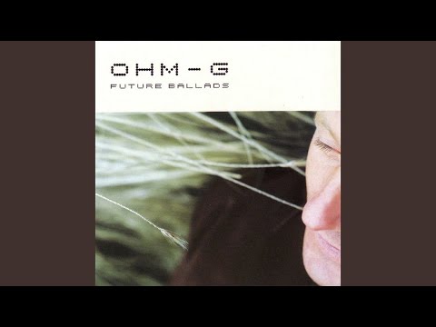 Ohm-G — Future Land