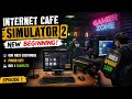 I Opened My First Internet Cafe Internet Cafe Simulator 
