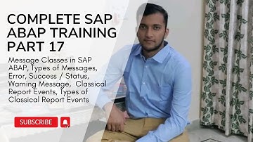 17. Message Classes in SAP ABAP, Classical Report Events