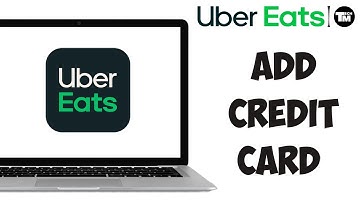 How to Add Credit Card to your Uber Eats Account 2024