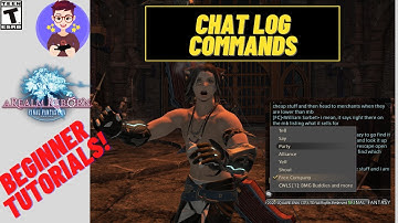 Final Fantasy XIV: More Chat Log Tricks! Commands