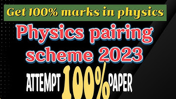 class 12 physics pairing scheme 2023 | #pairingscheme2023