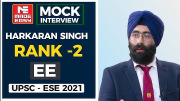 UPSC | ESE-2021 | Mock Interview | Harkaran Singh | AIR-2 | Electrical Engg. | By MADE EASY Experts