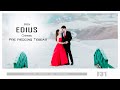 Edius Cinimatic pre Wedding Tesear Project ( F31 ) Download Now Film Gallery