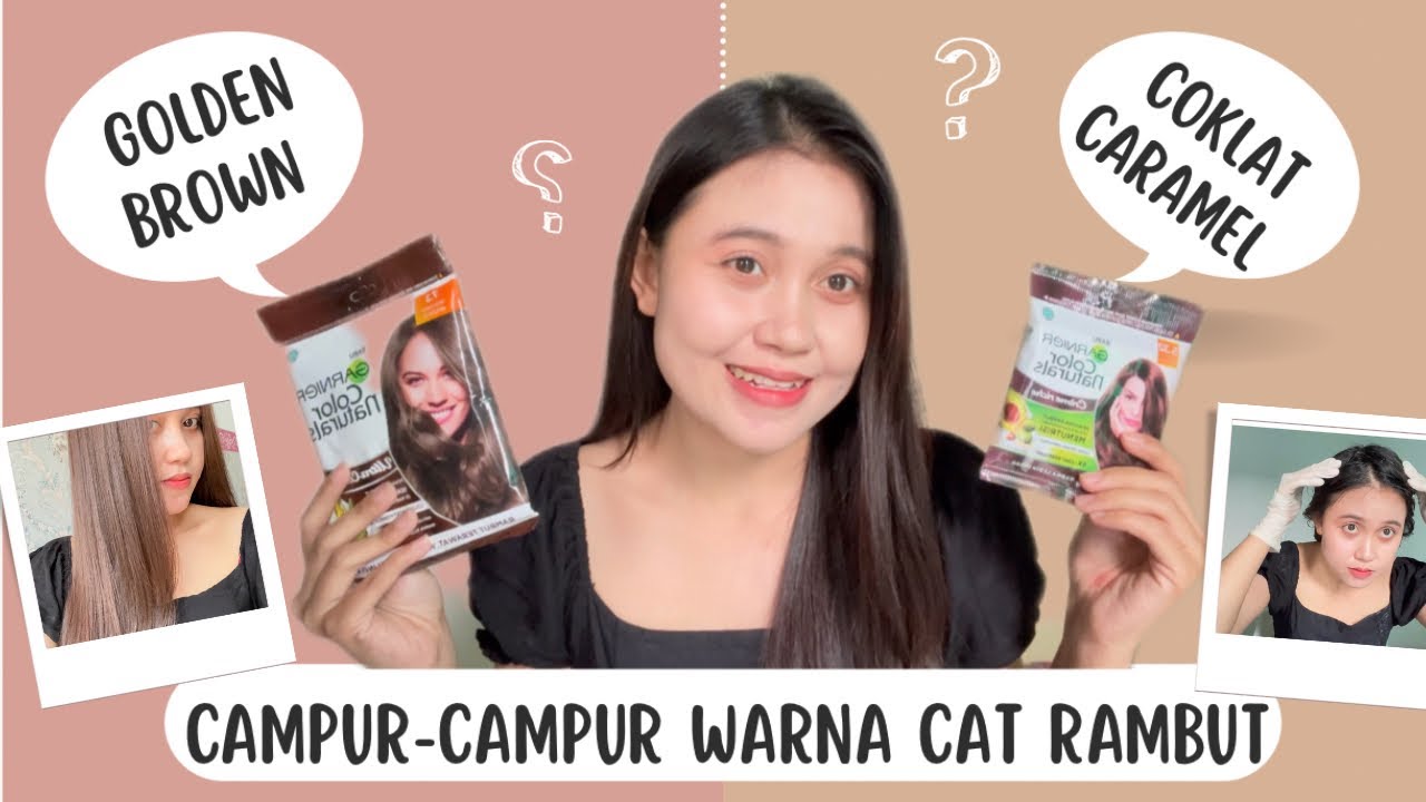 Garnier Golden Brown Campur Cokelat Caramel, Salon Rambut Auto Sepi kalau Begini