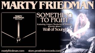 MARTY FRIEDMAN - SOMETHING TO FIGHT (featuring Jorgen Munkeby of Shining) chords