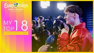 Eurovision 2024 : My Top 18 + 🇪🇪🇩🇪🇲🇩🇩🇰🇱🇹