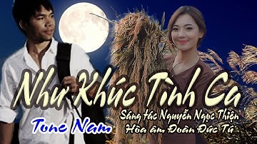 karaoke Như Khúc Tình Ca_ Sáng tác Nguyễn Ngọc Thiện_ Hòa âm Đoàn Đức Tú_ Giọng Nam