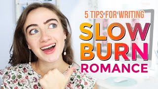 How to write slowburn romance…that will make your readers fall in love