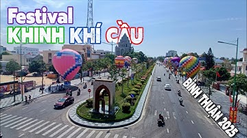 Toàn Cảnh Lễ Hội Khinh Khí Cầu Bình Thuận 2025 – Điểm Check-in HOT Nhất Năm! | Lữ Khách Vlog