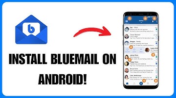 How To Install BlueMail On Android | Easy Guide (2025)