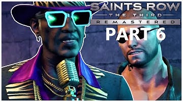 Saints Row 3 : Remastered - Part 6/11 - Playthrough