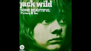 Some Beautiful - Jack Wild