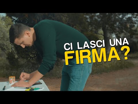 QUANDO TI CHIEDONO UNA FIRMA