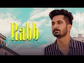 Rabb khair kare full sahil attri  rocky aganpuri  ikjot  latest punjabi song 2020