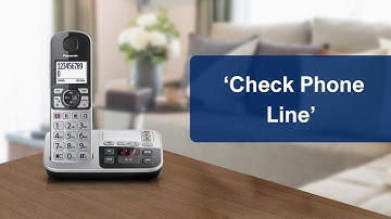 What to do if it says "Check Phone Line" on the screen of your Panasonic home phone
