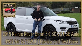 2015 Range Rover Sport 3 0 SD V6 HSE Auto 4WD 5dr SV15WJF | Review and Test Drive