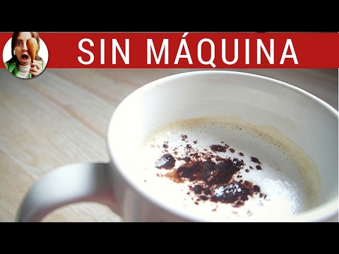 Cómo hacer espuma para el café - 3 métodos con y sin máquina 