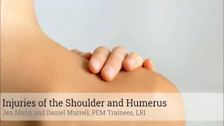 Paediatric Injuries of the Shoulder and Humerus