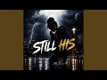 Still His