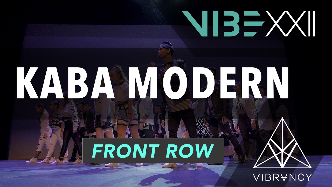 Kaba Modern | VIBE XXII 2017 [@VIBRVNCY Front Row 4K] #vibedancecomp hip hop definicion